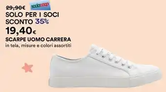 Ipercoop SCARPE UOMO CARRERA in tela, misure e colori assortiti offerta