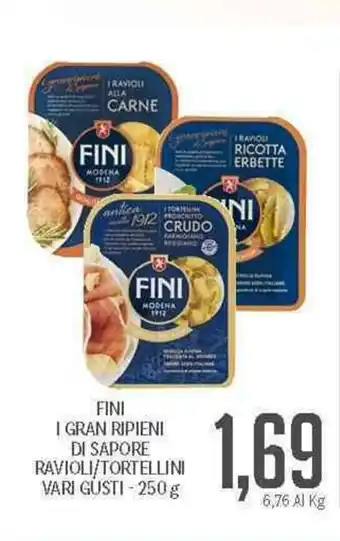 Supermercati Piccolo Fini I Gran Ripieni Di Sapore Ravioli/Tortellini Vari Gusti 250 g offerta