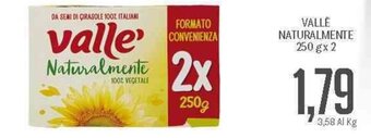 Supermercati Piccolo Vallé Naturalmente 250 g x 2 offerta