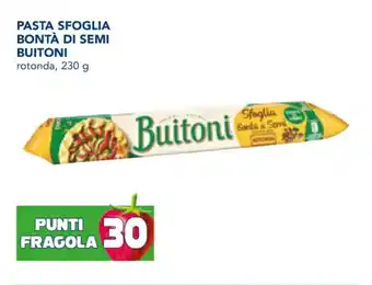 Esselunga PASTA SFOGLIA BONTÀ DI SEMI BUITONI rotonda, 230 g offerta