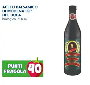Esselunga ACETO BALSAMICO DI MODENA IGP DEL DUCA biologico, 500 ml offerta