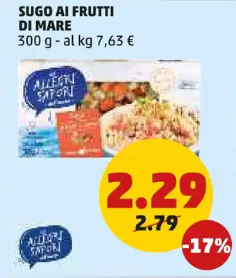PENNY SUGO AI FRUTTI DI MARE 300 g offerta