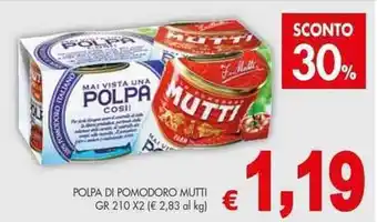 PrestoFresco POLPA DI POMODORO MUTTI GR 210 X2 offerta