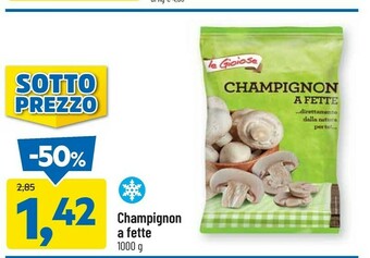 DPiù Funghi champignon offerta