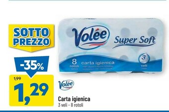 DPiù Volée carta igienica offerta