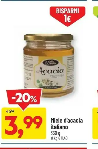 DPiù Miele d'acacia italiano offerta