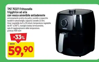 DPiù Tmz 75327 frittosnella friggitrice ad aria con vasca amovibile antiaderente offerta