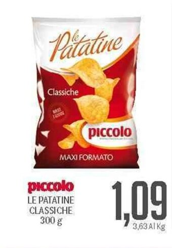 Supermercati Piccolo Piccolo Le Patatine Classiche 300 g offerta
