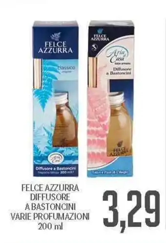 Supermercati Piccolo Felce Azzurra Diffusore A Bastoncini 200 ml offerta