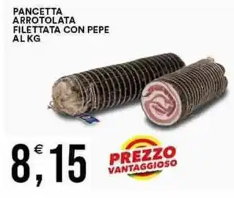 Vantaggio Cash&Carry PANCETTA ARROTOLATA FILETTATA CON PEPE offerta