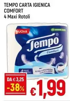 Famila Superstore TEMPO CARTA IGIENICA COMFORT 4 Maxi Rotoli offerta