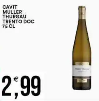 Vantaggio Cash&Carry CAVIT MULLER THURGAU TRENTO DOC 75 CL offerta