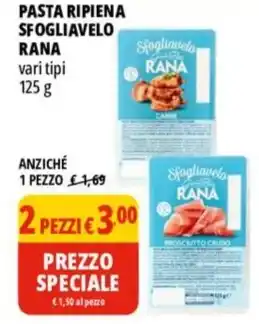 Tigros PASTA RIPIENA SFOGLIAVELO RANA vari tipi 125 g offerta