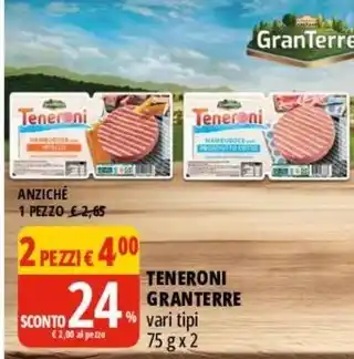 Tigros TENERONI GRANTERRE vari tipi 75gx2 offerta