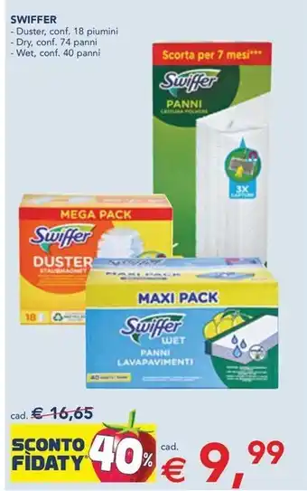 Esselunga SWIFFER - Duster, conf. 18 piumini - Dry, conf. 74 panni - Wet, conf. 40 panni offerta