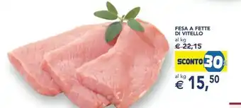 Esselunga FESA A FETTE DI VITELLO offerta