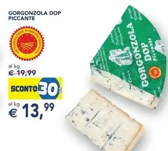Esselunga GORGONZOLA DOP PICCANTE offerta