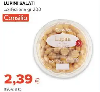 Tigre LUPINI SALATI confezione gr 200 Consilia offerta