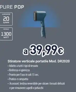 Unieuro PURE POP Stiratore verticale portatile offerta