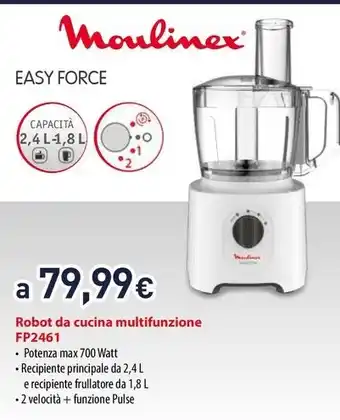 Unieuro Moulinex EASY FORCE Robot da cucina multifunzione FP2461 offerta