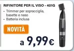 Unieuro RIFINITORE PER IL VISO - 401G offerta