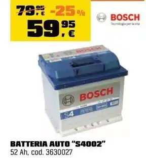 OBI BOSCH BATTERIA AUTO “S4002" offerta