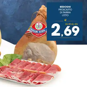 SeBón Supermercati BEDOGNI PROSCIUTTO DI PARMA L'ETTO offerta