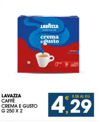 SeBón Supermercati LAVAZZA CAFFÈ CREMA E GUSTO G 250 X 2 offerta