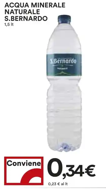 Coop Superstore ACQUA MINERALE NATURALE S.BERNARDO 1,5 lt offerta