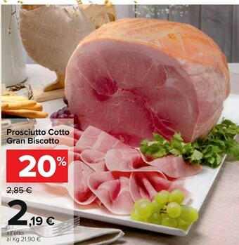 Carrefour Prosciutto cotto gran biscotto offerta