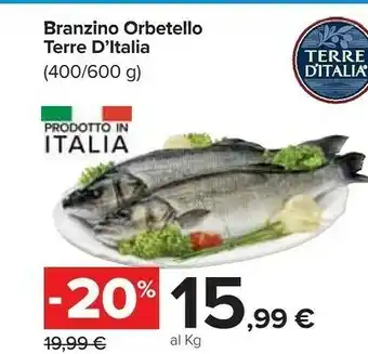 Carrefour Branzino orbetello offerta