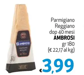 Eurospesa Parmigiano Reggiano dop 40 mesi AMBROSI gr 180 offerta