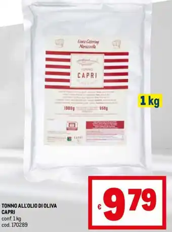 Metro TONNO ALL'OLIO DI OLIVA CAPRI conf.1 kg offerta