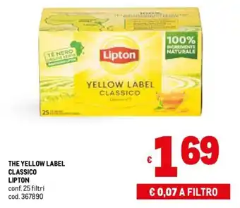 Metro THE YELLOW LABEL CLASSICO LIPTON conf. 25 filtri offerta