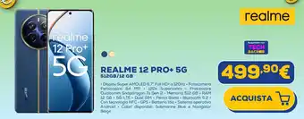 Euronics REALME 12 PRO+ 5G 512GB/12 GB offerta