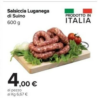 Carrefour Market Salsiccia luganega di suino offerta