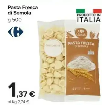 Carrefour Market Pasta fresca di semola offerta