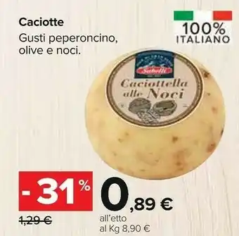 Carrefour Market Caciotte alle noci offerta