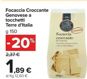 Carrefour Market Focaccia croccante genovese 150 g(ml) offerta