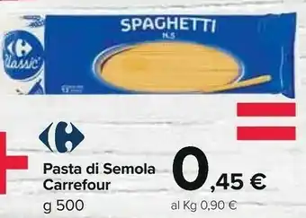 Carrefour Market Carrefour pasta di semola offerta
