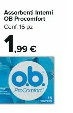 Carrefour Market O.b. assorbenti interni procomfort offerta