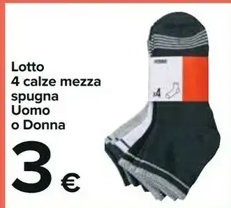 Carrefour Market Lotto 4 calze mezza spugna uomo o donna offerta