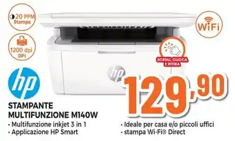 Expert hp STAMPANTE MULTIFUNZIONE M140W offerta