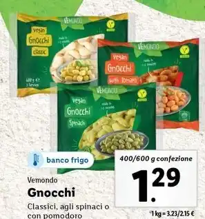 Lidl Vemondo Gnocchi 400/600 g confezione offerta