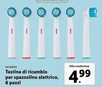 Lidl nevadent Testine di ricambio per spazzolino elettrico, 6 pezzi offerta