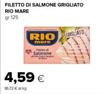 Tigre FILETTO DI SALMONE GRIGLIATO RIO MARE gr 125 offerta