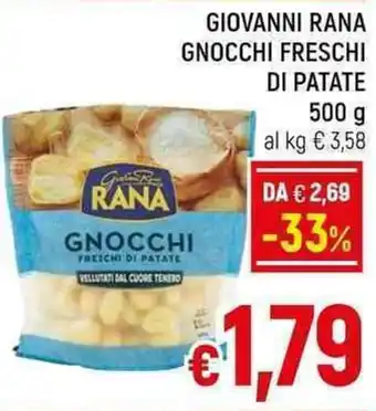 A&O GIOVANNI RANA GNOCCHI FRESCHI DI PATATE 500 g offerta