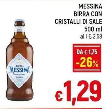 A&O MESSINA BIRRA CON CRISTALLI DI SALE 500 ml offerta