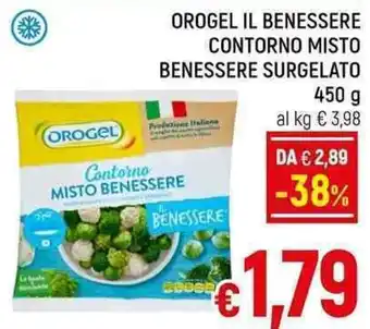 A&O OROGEL IL BENESSERE CONTORNO MISTO BENESSERE SURGELATO 450 g offerta