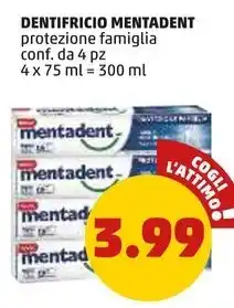 PENNY DENTIFRICIO MENTADENT protezione famiglia conf. da 4 pz offerta